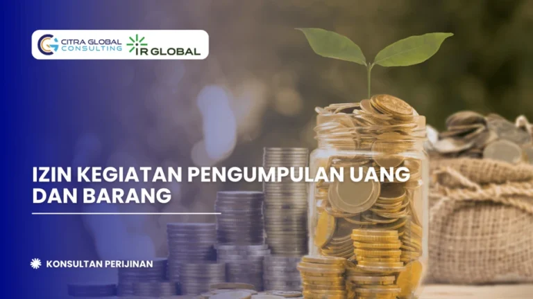 Izin Kegiatan Pengumpulan Uang dan Barang