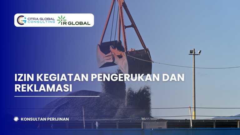 Izin Kegiatan Pengerukan dan Reklamasi di dalam Daerah Lingkungan Kerja dan Daerah Lingkungan Kepentingan Pelabuhan Pengumpan