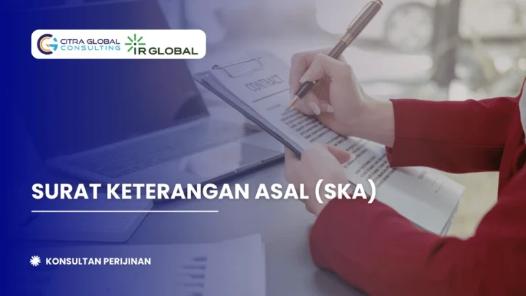 Surat Keterangan Asal (SKA)