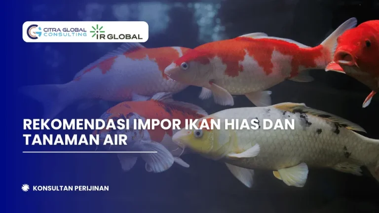 Rekomendasi Impor Ikan Hias dan Tanaman Air