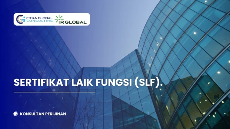 Sertifikat Laik Fungsi (SLF)