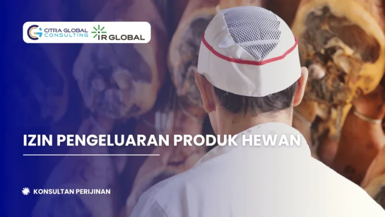 Izin Pengeluaran Produk Hewan