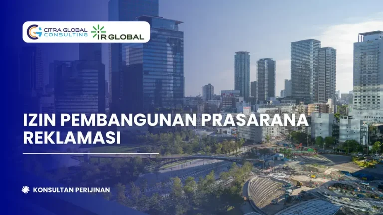 Izin Pembangunan Prasarana Reklamasi