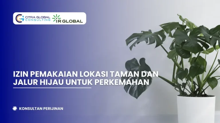 Izin Pemakaian Lokasi Taman dan Jalur Hijau untuk Perkemahan