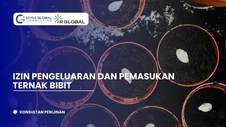 Izin Pengeluaran Dan Pemasukan Ternak Bibit