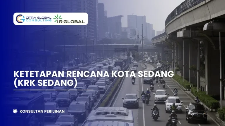 Ketetapan Rencana Kota Sedang (KRK Sedang)