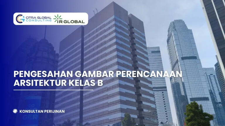 Pengesahan Gambar Perencanaan Arsitektur Kelas B