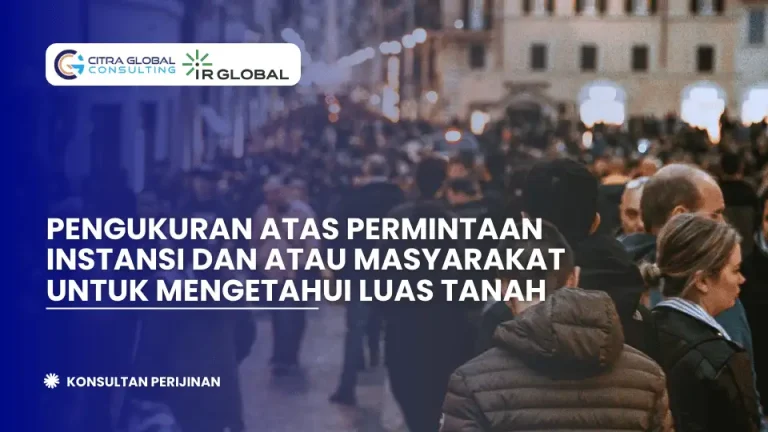 Pengukuran Tanah atas Permintaan Instansi dan/atau Masyarakat