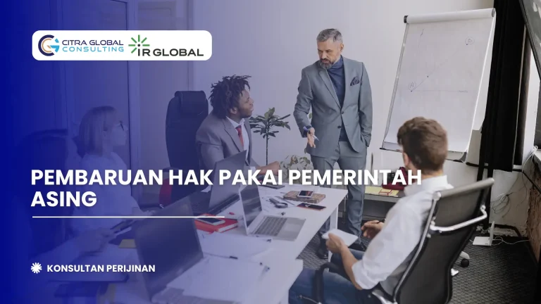 Pembaruan Hak Pakai Pemerintah Asing