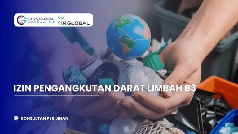 Izin Pengangkutan Darat Limbah B3