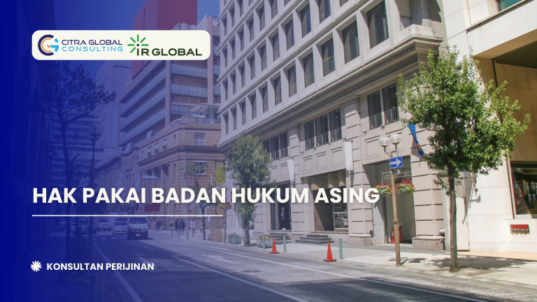 Hak Pakai Badan Hukum Asing