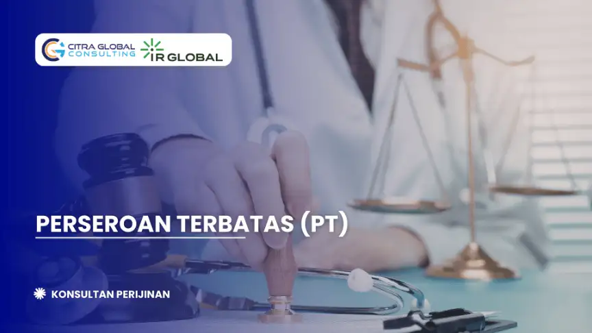 Perseroan Terbatas PT Konsultan Perijinan Perseroan Terbatas PT Konsultan Perijinan