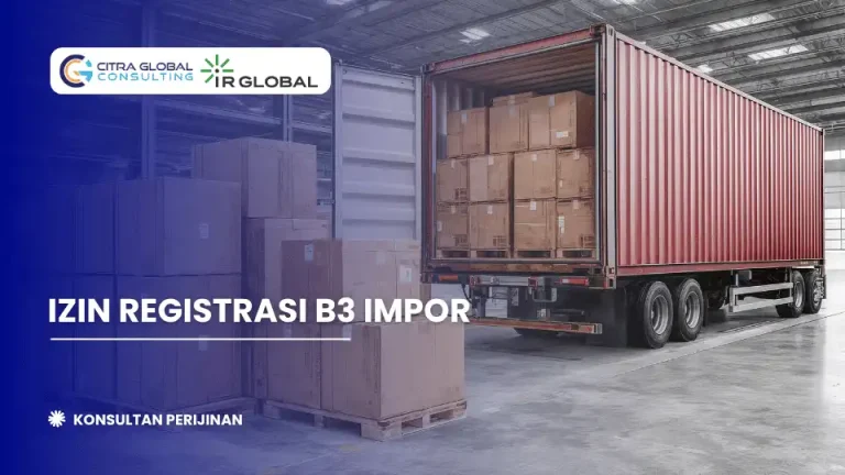 Izin Registrasi B3 Impor